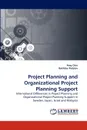 Project Planning and Organizational Project Planning Support - Amy Chin, Bakhtier Pulatov