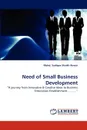 Need of Small Business Development - Mohd Sadique Shaikh Anwar