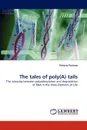 The Tales of Poly(a) Tails - Victoria Portnoy