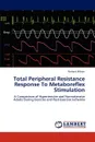 Total Peripheral Resistance Response To Metaboreflex Stimulation - Richard Wilson