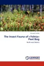 The Insect Fauna of Yelnia Peat Bog - Sushko Gennadij