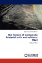 The Tensile of Composite Material with and Without Heat - Mohammad Mehdi Berrish