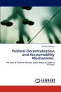 Political Decentralization and Accountability Mechanisms - Micheal Abraham