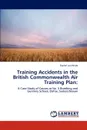 Training Accidents in the British Commonwealth Air Training Plan - Rachel Lea Heide