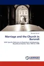 Marriage and the Church in Burundi - Barnabe Kanani