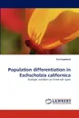 Population Differentiation in Eschscholzia Californica - Erin Espeland