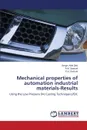 Mechanical properties of automation industrial materials-Results - Zaki Gergis Adel, Samuel A.M., Samuel F.H.