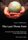 The Last Three Feet - Larry A. Williamson