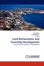 Land Reclamation and Township Development - M. S. Uddin, M. M. Rahman, F. Reza