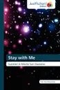 Stay with Me - Toni Ann Percontino, Percontino Toni Ann