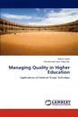 Managing Quality in Higher Education - Islam Rafikul, Abdullah Muhammad Madi