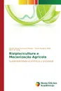 Rizipiscicultura e Mecanizacao Agricola - Maria Possamai Ribeiro Elizete, Barbosa Mello Pedro, M. Selig Paulo