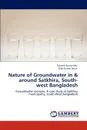 Nature of Groundwater in . around Satkhira, South-west Bangladesh - Subroto Kumar Dey, Dilip Kumar Datta