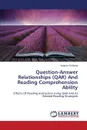 Question-Answer Relationships (QAR) And Reading Comprehension Ability - Rothong Apaporn