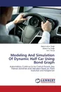 Modeling And Simulation Of Dynamic Half Car Using Bond Graph - Singh Manoj Kumar, Singh Bharat Raj, Faruqi M.A.