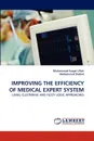 Improving the Efficiency of Medical Expert System - Muhammad Inayat Ullah, Muhammad Shahid