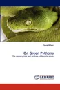 On Green Pythons - David Wilson