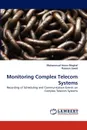 Monitoring Complex Telecom Systems - Muhammad Imran Mughal, Razwan Javed