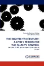 The Eighteenth Century. A Lively Period for the Quality Control - Fernando Gutierrez Hidalgo, Domi Romero Fnez