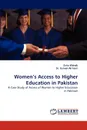 Women.s Access to Higher Education in Pakistan - Zaira Wahab, Usman Ali Isani, Dr Usman Ali Isani