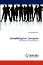 Something for Everyone - Hannah Weisman