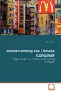 Understanding the Chinese Consumer - Xiumei Liu