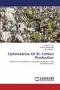 Optimization of BT. Cotton Production - Patil Jawahar, Wankhede Pranali, Bhagat Arun