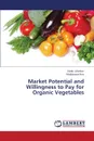 Market Potential and Willingness to Pay for Organic Vegetables - Ghafoor Abdul, Aziz Muddassar