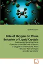 Role of Oxygen on Phase Behavior of             Liquid Crystals - Ajeetha Narayanan