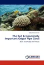 The Red Economically Important Organ Pipe Coral - Mohammed Ammar