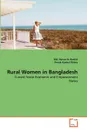 Rural Women in Bangladesh - Md. Harun-Ar Rashid, Arnab Kushal Mistry