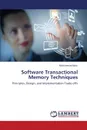 Software Transactional Memory Techniques - Nasir Muhammad