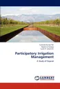 Participatory Irrigation Management - Surendra Kumar Rai, Rajesh D. Pandya, Sumit R. Salunkhe