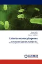 Listeria monocytogenes - Hamza Al-Ali, Ali Almohana, Mohsen Alrodhan