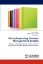 Virtual-Learning Content Management System - Norul Ashikin, Teddy Surya Gunawan, Mira Kartiwi