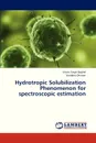 Hydrotropic Solubilization Phenomenon for Spectroscopic Estimation - Baghel Uttam Singh, Dhiman Vandana