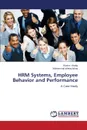 Hrm Systems, Employee Behavior and Performance - Khaliq Wasim, Ishaq Muhammad Ishtiaq