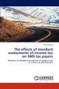 The effects of standard assessments of income tax on SMS tax payers - Asfaw Bekele