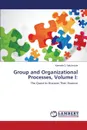 Group and Organizational Processes, Volume I - Mackenzie Kenneth D.