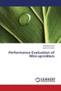 Performance Evaluation of Mini-sprinklers - Mane Mahanand, Belekar Jayshree