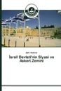 Israil Devleti.nin Siyasi ve Askeri Zemini - Balpınar Zafer