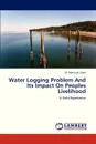 Water Logging Problem and Its Impact on Peoples Livelihood - Islam M. Manjurul