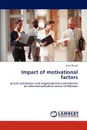 Impact of motivational factors - Iram Akmal