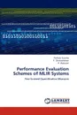 Performance Evaluation Schemes of Mlir Systems - Pothula Sujatha, P. Dhavachelvan, R. Baskaran