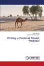 Writing a Doctoral Project Proposal - Ahmed Munir, Alshomrani Mohammad