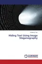 Hiding Text Using Image Steganography - Kaur Sukhpreet