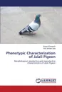 Phenotypic Characterization of Jalali Pigeon - Bhowmik Nayan, Mia MD Mohan