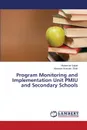 Program Monitoring and Implementation Unit Pmiu and Secondary Schools - Sajjad Mudassar, Shah Manzoor Hussain