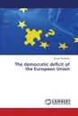 The Democratic Deficit of the European Union - Fernandez Oscar