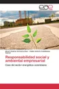 Responsabilidad social y ambiental empresarial - Vernazza Paez Alvaro Andres, Castellanos Suarez Caidia Victoria